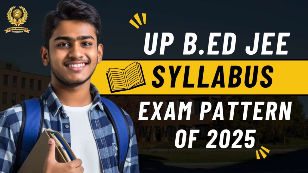 UP B.Ed JEE Syllabus 2025