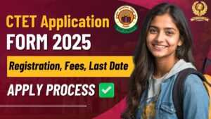 CTET Application Form 2025