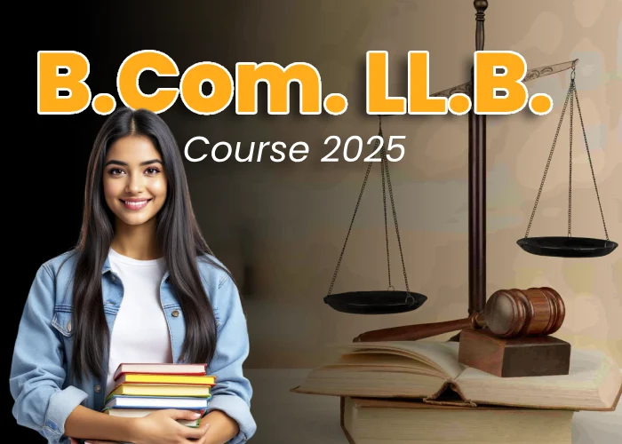 B.Com. LL.B. Course Admission 2025