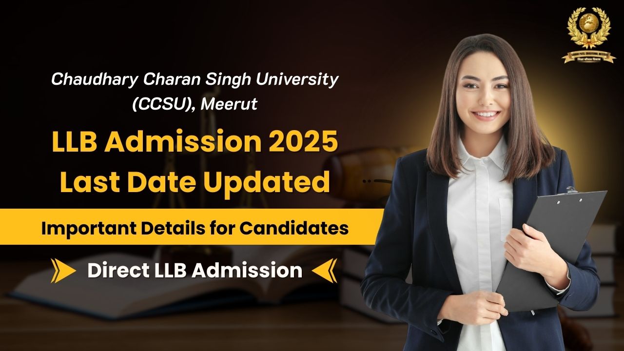 CCSU LLB Admission 2025 Last Date Updated