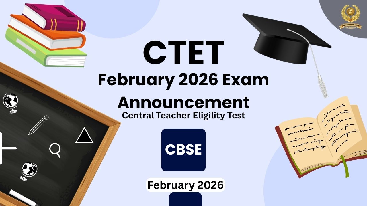 CTET 2026 Notification Released by CBSE
