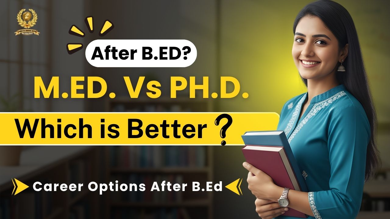 Which is Better After B.Ed
