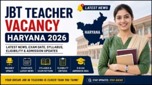 JBT Teacher Vacancy Haryana 2026