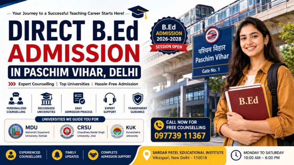 B.Ed admission in Paschim Vihar