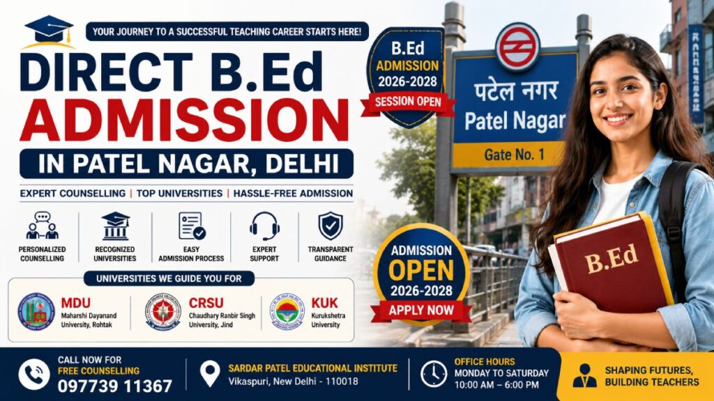 B.Ed admissions in Patel Nagar