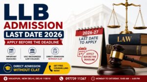 LLB Admission Last Date