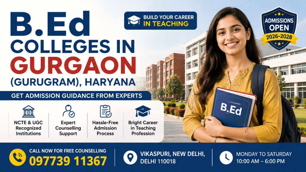 B.Ed Colleges in Gurgaon Admissions